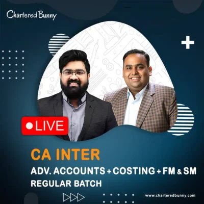 CA Inter - Advanced Accounts, Costing, FM & SM (Regular Batch) by CA Avinash Sancheti & CA Navneet Mundhra - Navin Classes for Sep 26 & Jan 27 onwards