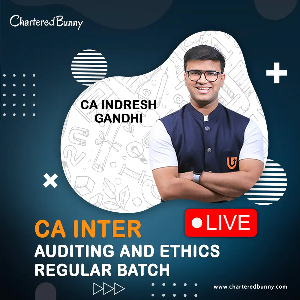 CA Inter - Auditing and Ethics Regular Batch by CA Indresh Gandhi CA Inter - Auditing and Ethics Regular Batch New Syllabus by CA Indresh Gandhi - Ultimate CA
