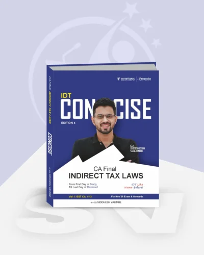 CA Final - IDT Concise (Concept Books) by CA Siddhesh Valimbe for Nov 26 Exams